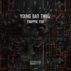 Young Bad Twinz - Grifftersz (Original Mix)
