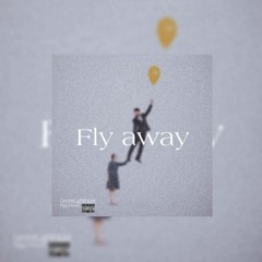 FLY AWAY (FEAT. Btg.Peso)(prodby88)