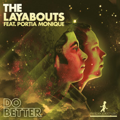 Do Better (The Layabouts Vocal Mix) [feat. Portia Monique]