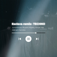 ESCLAVA REMIX-TECHNO PACK