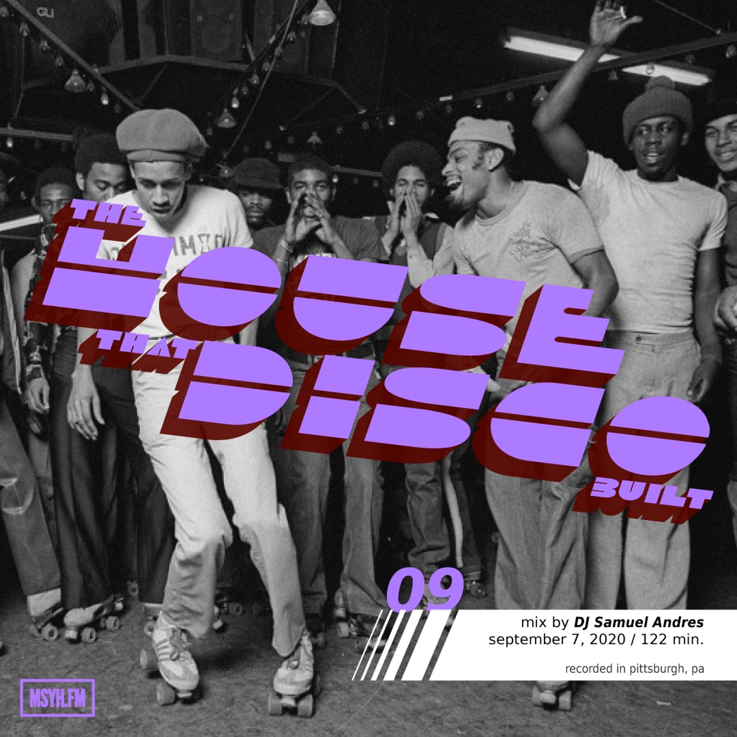 The House That Disco Built | Episode 9 with DJ Samuel Andres episode artwork
