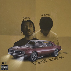 Fast Life ft Scorey [34 BABY]