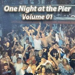 One Night at the Pier - Volume 01