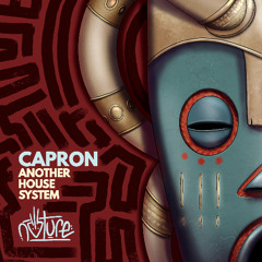 Capron (NL) - Another House System (Original Mix)