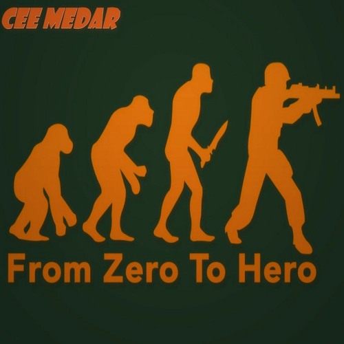 From Zero To Hero