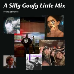 A Silly Goofy Little Mix :P (by dloveandfriends)