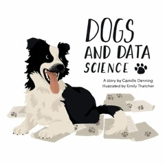 ❤ PDF Read Online ❤ Dogs and Data Science full