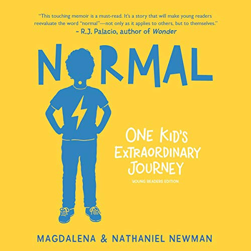 [GET] EBOOK 💙 Normal: One Kid's Extraordinary Journey: Young REad by  Magdalena Newm