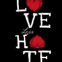 I Hate Love Ft [Vknownastee]
