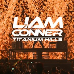 The Titanium Hills (Liam Conner Mashup)