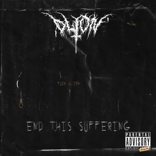 D'LION - End This Suffering [FREE DOWNLOAD]