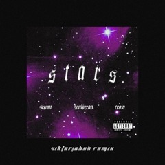 STARS - Viktorjebuh remix