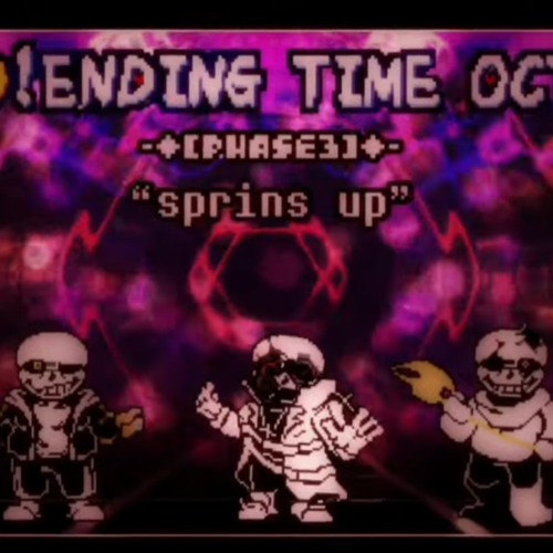 KO！Ending Time Octet Phase 3: Sprins Up