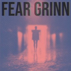 Fear Grinn