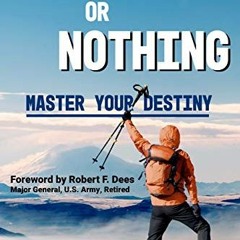 FuLL PDF All-In or Nothing: Master Your Destiny
