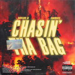 CHASIN THA BAG [PROD. FABRICANO53]