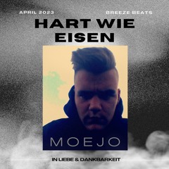 MOEJO - Hart wie Eisen (prod. by Breeze Beats)