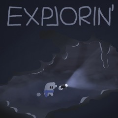 Explorin'