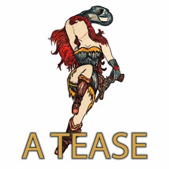 A Tease "FREE DOWNLOAD"