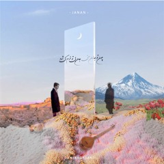Janan (feat. Mohammadreza & Homayoun Shajarian)