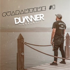 Quarantine #1 [Dj Duanner]