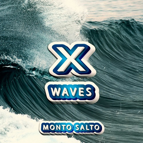 X WAVES