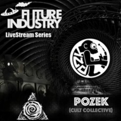 Future Industry Stream 27_4_2020 POZEK - DJ Mix