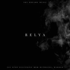 Belya (feat. MrM Ruthless, Badroo)