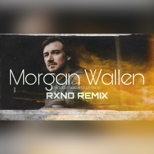 Stream Wallen Thought You Should Know (RXNO Drill Remix) by