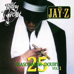 Jay-Z - Reasonable Doubt 25th Anniversary Mix VOL #1
