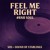 Artwork for Feel Me Right #Neo-Soul R&B