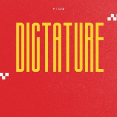 Dictature - PTDQ (Prod. Jadostyle)