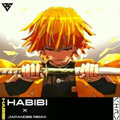 HABIBI [ JAPANDEE REMIX ]