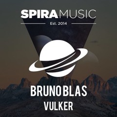 Bruno Blas - Vulker [Free Download]