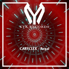 CARYCLEX - Regal (Original Mix)