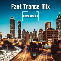 Fast Trance Mix