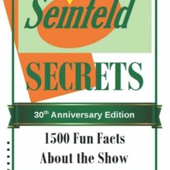 Download pdf Seinfeld Secrets: 1500 Fun Facts About the Show by  Dennis Bjorklund