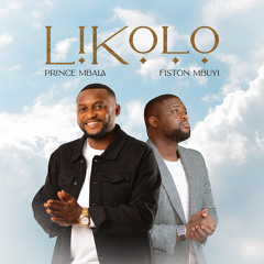 Likolo (feat. Fiston Mbuyi)