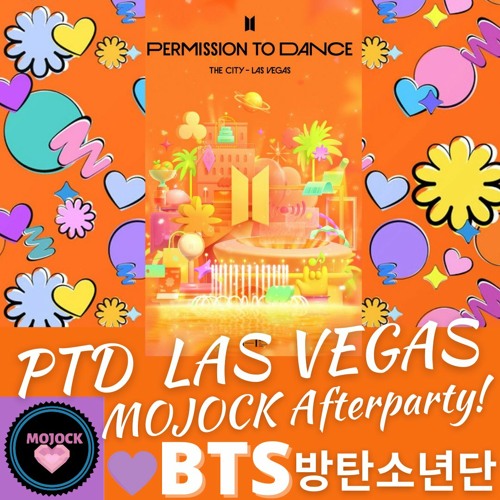 Stream BTS(방탄소년단)PTD Las Vegas AFTERPARTY_MOJOCK LIVE IN THE