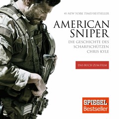 Download ⚡️ Book American Sniper ( Duits ) Die Geschichte des ScharfschÃ¼tzen Chris Kyle (Germ
