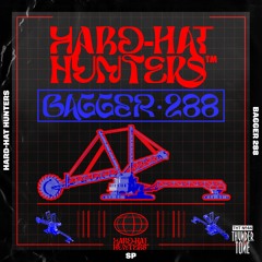 Hard-Hat Hunters - Bagger 288
