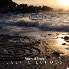 Emerald Shores - 07 - Celtic Echoes