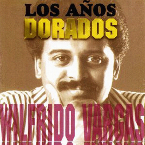 Stream Wilfrido Vargas | Listen to Los Años Dorados playlist online for free on SoundCloud