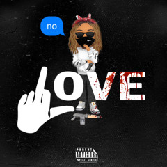 No Love (prod. by Pharoah)
