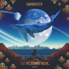 Odyssey: Let the journey begin #003