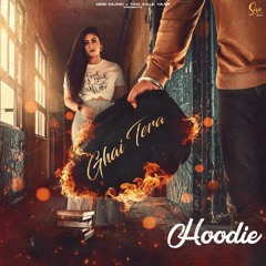 New Punjabi Songs 2020 | Hoodie | Ghai Tera | Sire Music | Latest Punjabi Songs 2020 | Coin Digital