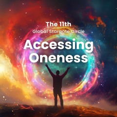 GSC#11 • Meditation • A Taste Of Oneness Through Silence • Global Stargate Circle #11