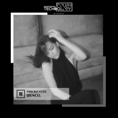 Polish Techno.logy | Podcast #235 | Wencel