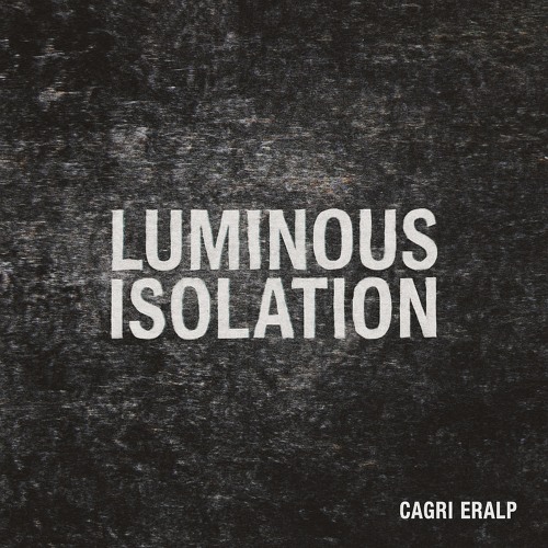 Luminous Isolation