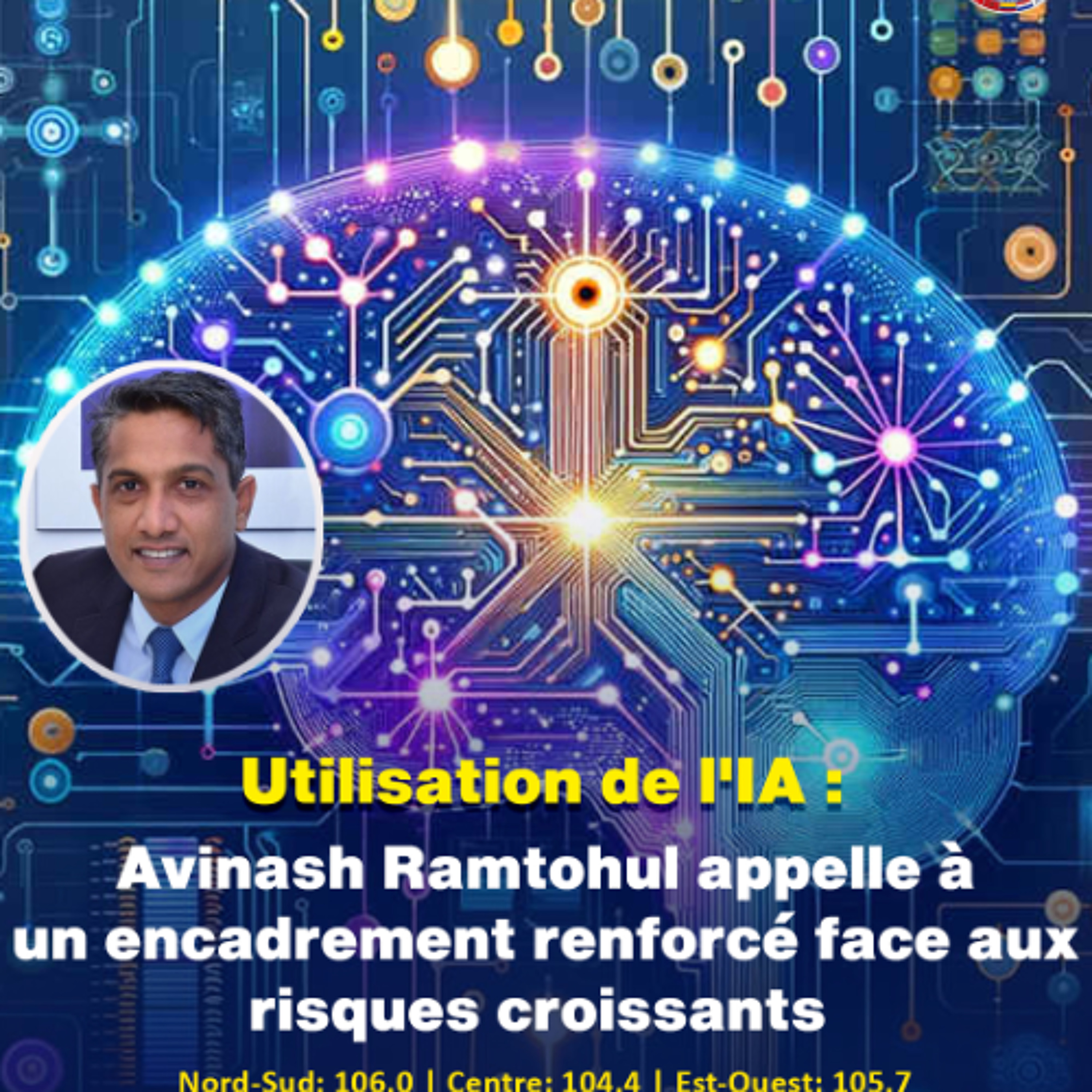 Utilisation de l'IA : Avinash Ramtohul appelle à un encadrement renforcé face aux risques croissants episode artwork